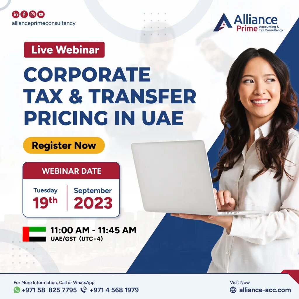 Webinar On UAE Corporate Tax & Transfer Pricing | Alliance Prime: FTA ...