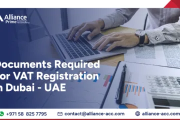 Documents Required For VAT Registration in Dubai - UAE
