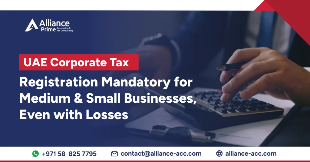 UAE Corporate Tax Registration Mandatory for Medium and Small